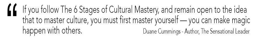 Cultural Mastery Inline Quotes - Duane Cummings - Leader